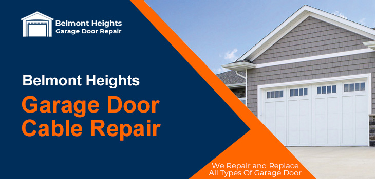 garage door cable repair in Belmont Heights